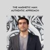 John P Morgan & Kalpna Manek – The Magnetic Man: Authentic Approach | Available Now !