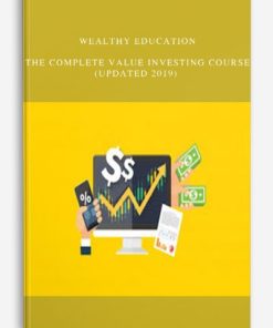 Wealthy Education – The Complete Value Investing Course (Updated 2019) | Available Now !