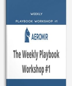 Amy Meissner – Weekly Playbook Workshop #1 | Available Now !