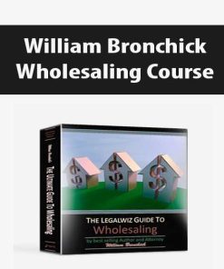 William Bronchick – Wholesaling Course | Available Now !