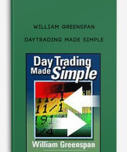 William Greenspan – DayTrading Made Simple | Available Now !