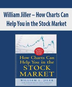 William Jiller – How Charts Can Help You in the Stock Market | Available Now !