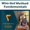 Wim Hof Method – Fundamentals 2020 | Available Now !