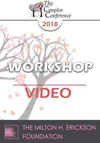 CC18 Workshop 11 – Untangling Passive Aggressive Dynamics in Marriage – Peter Pearson, PhD | Available Now !