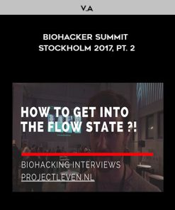 V.A.: Biohacker Summit Stockholm 2017, Pt. 2 | Available Now !