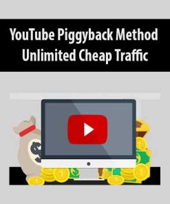 YouTube Piggyback Method – Unlimited Cheap Traffic | Available Now !