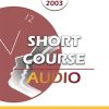BT03 Short Course 28 – Brief Psychotherapy in Substance Use Disorders: The Role of Dual Diagnosis – Ralph H. Armstrong, MD | Available Now !