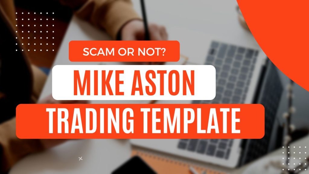 Trading Template Review: Expert Insights by Mike Aston